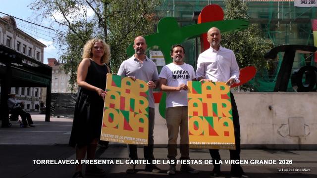 Cantabria Televisión | July 21, 2026 | Torrelavega presenta el cartel de las Fiestas de la Virgen Grande 2026