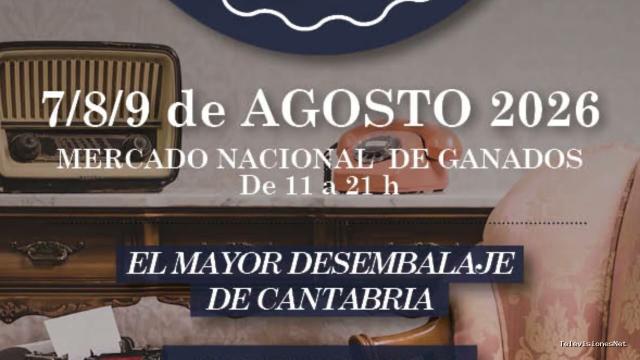 Cantabria Televisión | August 3, 2026 | Feria Desembalaje Cantabria 2026
