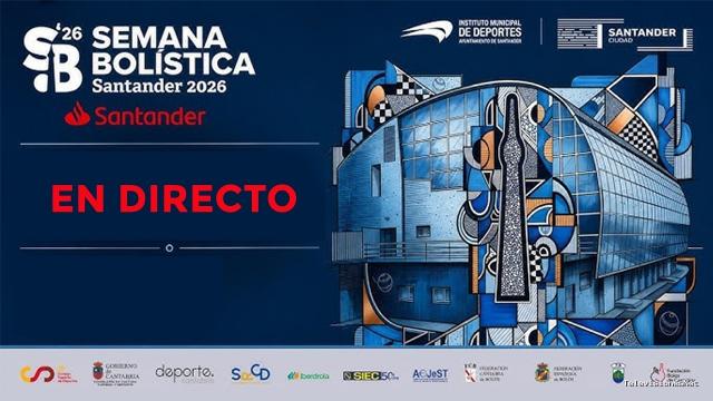 Cantabria Televisión | August 29, 2026 | Semana Bolistica semifinal y final Campeonato España 1ª categoría