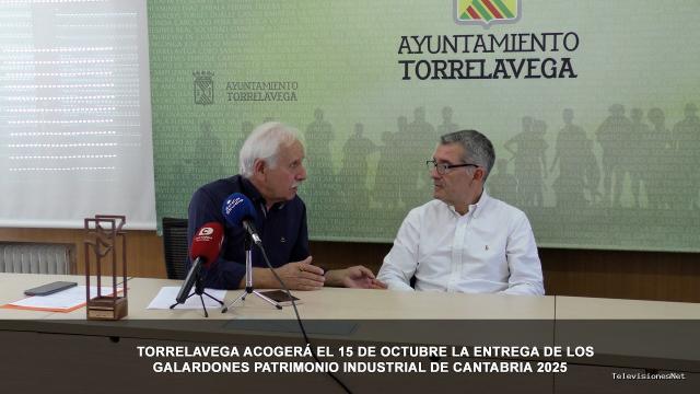 Cantabria Televisión | October 9, 2026 | Torrelavega acogerá el 15 de octubre la entrega de los galardones Patrimonio Industrial de Cantabria